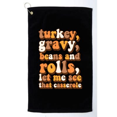 Turkey Gravy Potatoes Rolls Casserole Family Thanksgiving Matching Outfits Platinum Collection Golf Towel