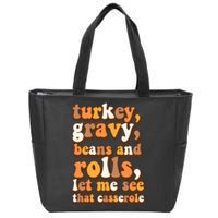 Turkey Gravy Potatoes Rolls Casserole Family Thanksgiving Matching Outfits Zip Tote Bag