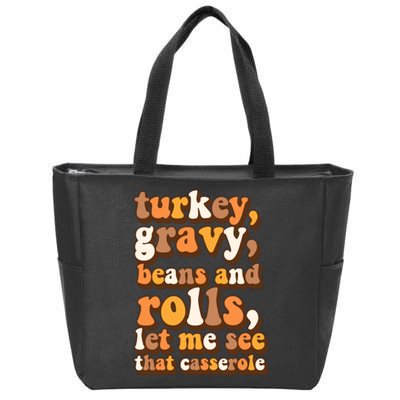 Turkey Gravy Potatoes Rolls Casserole Family Thanksgiving Matching Outfits Zip Tote Bag