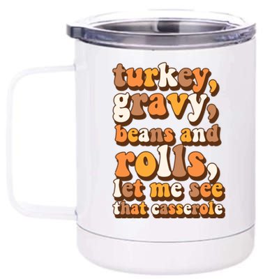 Turkey Gravy Potatoes Rolls Casserole Family Thanksgiving Matching Outfits 12 oz Stainless Steel Tumbler Cup