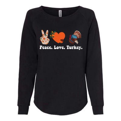 Thanksgiving Gift Peace Love Turkey Funny Thanksgiving Meaningful Gift Womens California Wash Sweatshirt