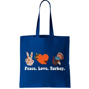 Thanksgiving Gift Peace Love Turkey Funny Thanksgiving Meaningful Gift Tote Bag