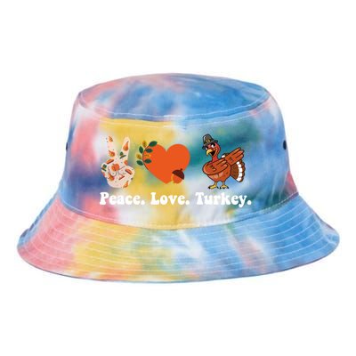 Thanksgiving Gift Peace Love Turkey Funny Thanksgiving Gift Tie Dye Newport Bucket Hat