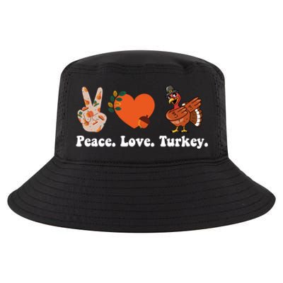 Thanksgiving Gift Peace Love Turkey Funny Thanksgiving Gift Cool Comfort Performance Bucket Hat