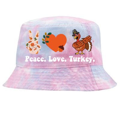 Thanksgiving Gift Peace Love Turkey Funny Thanksgiving Gift Tie-Dyed Bucket Hat