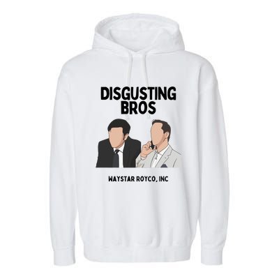 The Godfather Part 2 Disgusting Bros Waystar Royco Inc Garment-Dyed Fleece Hoodie