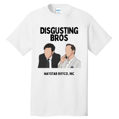 The Godfather Part 2 Disgusting Bros Waystar Royco Inc Tall T-Shirt