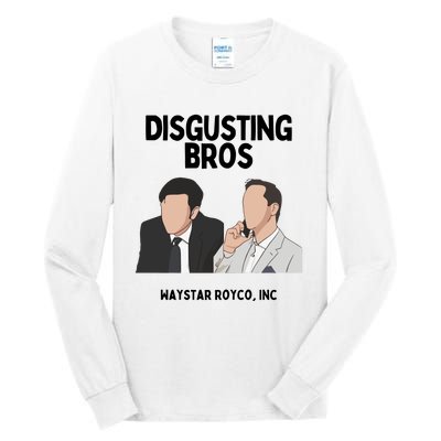 The Godfather Part 2 Disgusting Bros Waystar Royco Inc Tall Long Sleeve T-Shirt