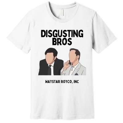 The Godfather Part 2 Disgusting Bros Waystar Royco Inc Premium T-Shirt