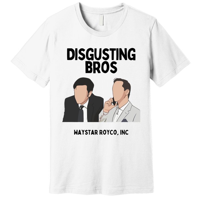 The Godfather Part 2 Disgusting Bros Waystar Royco Inc Premium T-Shirt