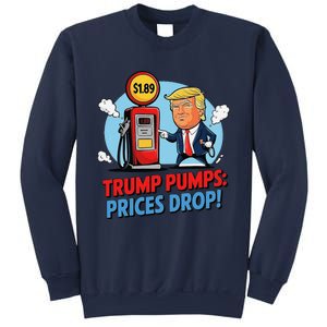 Trump Gas Prices Drop Fuel Savings President Trump Economy Sweatshirt