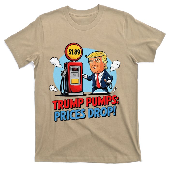 Trump Gas Prices Drop Fuel Savings President Trump Economy T-Shirt