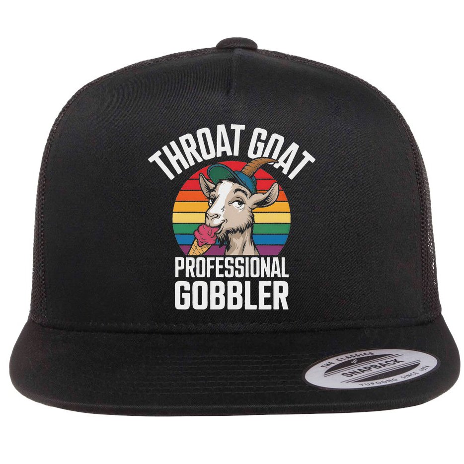 Throat Goat Professional Gobbler Funny Retro Gag Adult Humor Flat Bill Trucker Hat