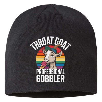 Throat Goat Professional Gobbler Funny Retro Gag Adult Humor Sustainable Beanie