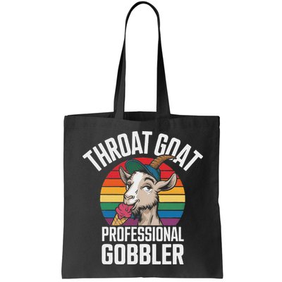 Throat Goat Professional Gobbler Funny Retro Gag Adult Humor Bag