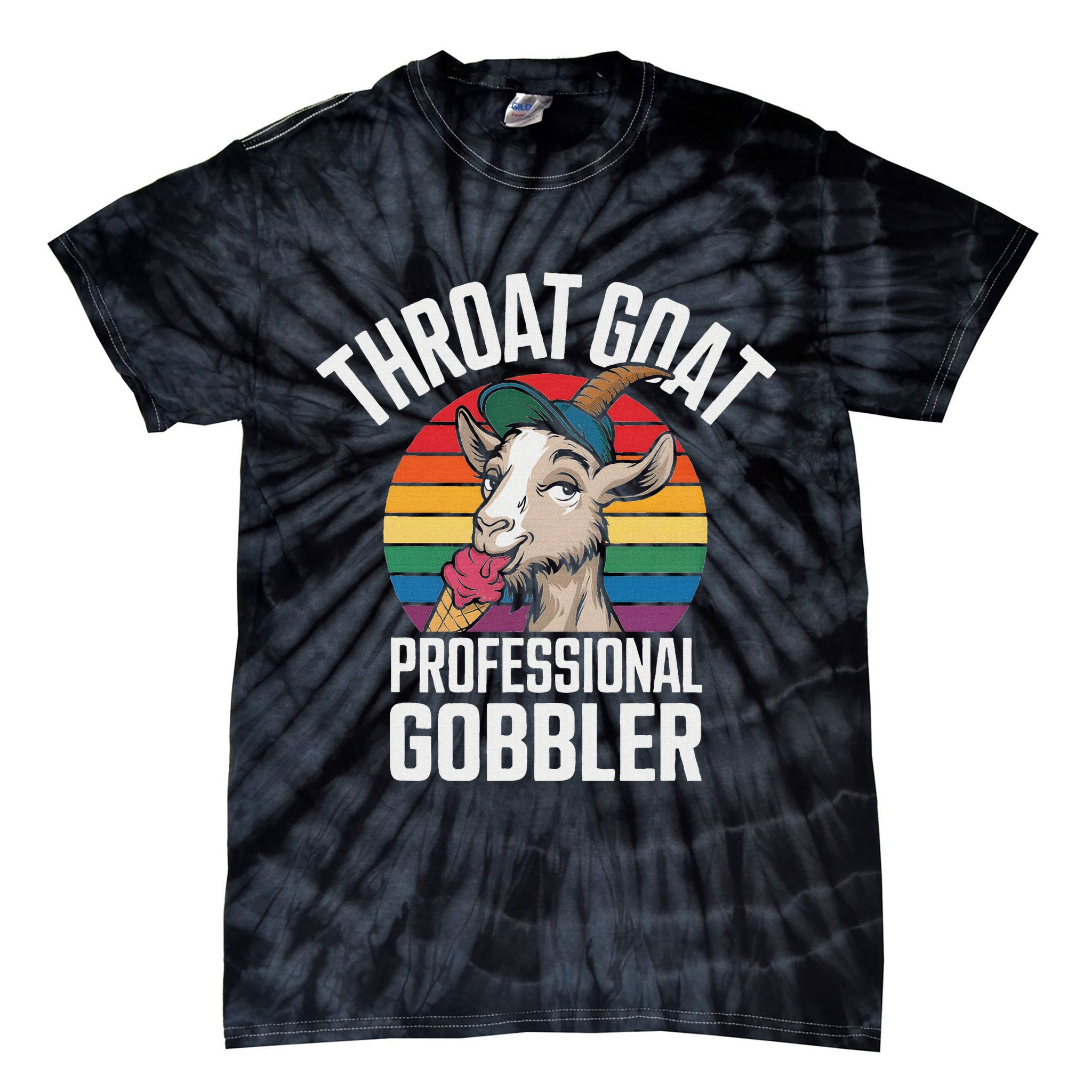 Throat Goat Professional Gobbler Funny Retro Gag Adult Humor Tie-Dye T-Shirt