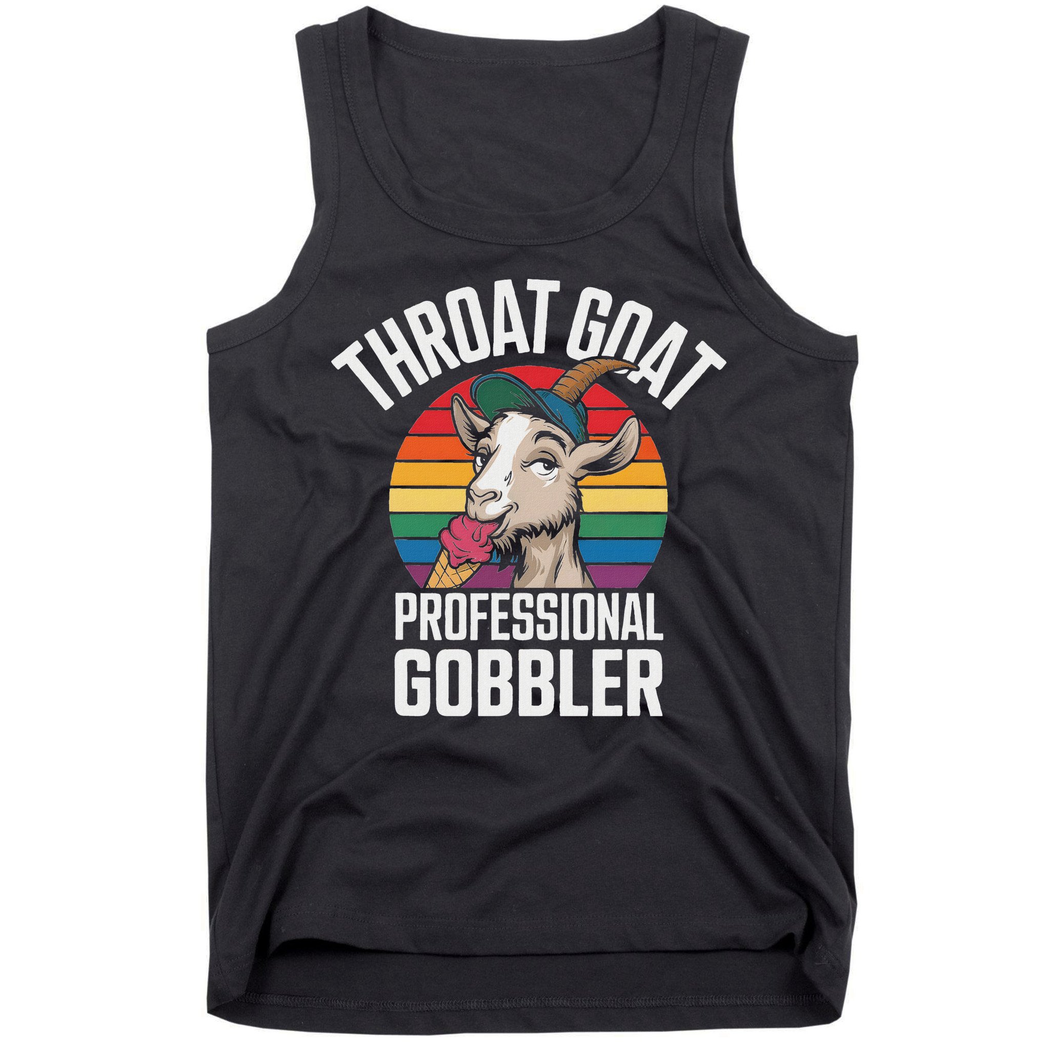 Throat Goat Professional Gobbler Funny Retro Gag Adult Humor Tank Top