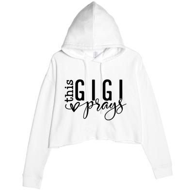 This Gigi Prays Blessed Gigi Crop Fleece Hoodie