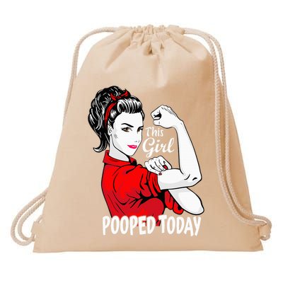 This Girl Pooped Today Humor I Pooped Today Drawstring Bag