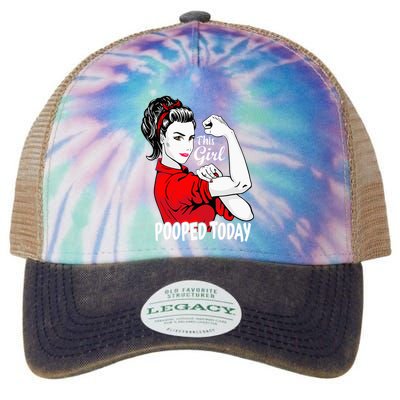 This Girl Pooped Today Humor I Pooped Today Legacy Tie Dye Trucker Hat