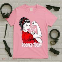 This Girl Pooped Today Humor I Pooped Today T-Shirt