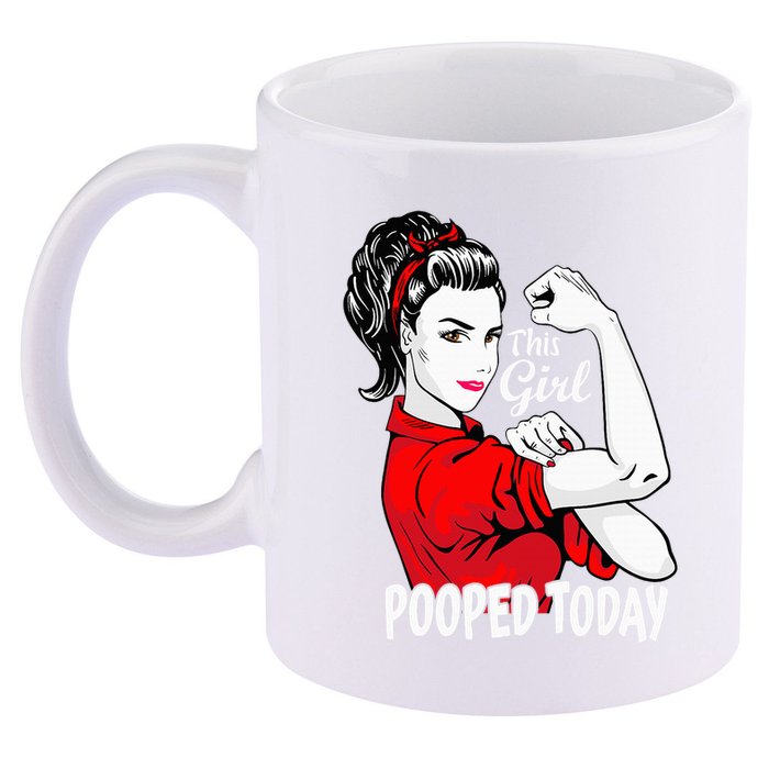 This Girl Pooped Today Humor I Pooped Today 11oz C Handle Ceramic Mug