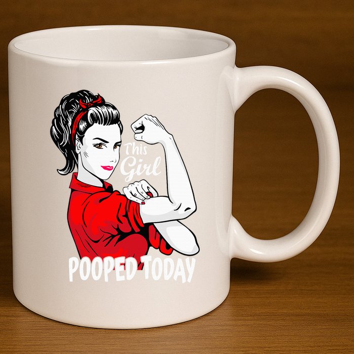 This Girl Pooped Today Humor I Pooped Today 11oz C Handle Ceramic Mug