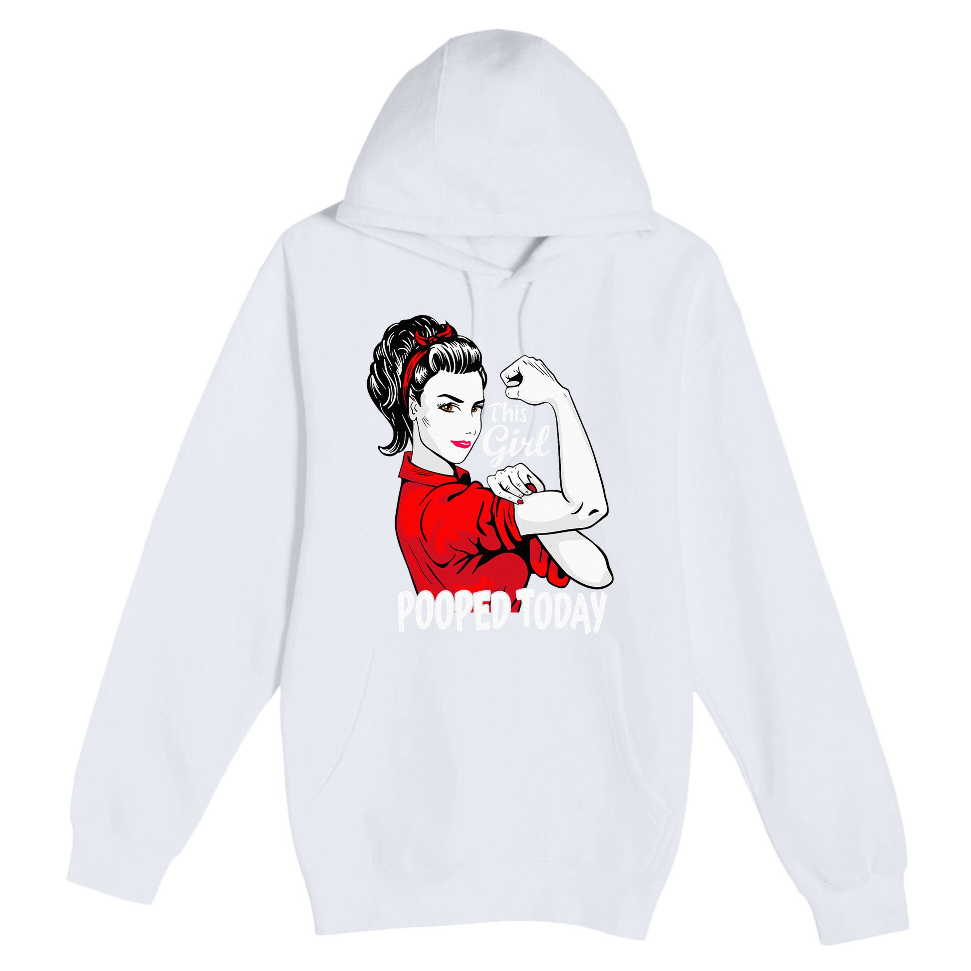 This Girl Pooped Today Humor I Pooped Today Premium Pullover Hoodie