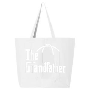 The Grandfather Quote Funny Design For New Grandpas 25L Jumbo Tote