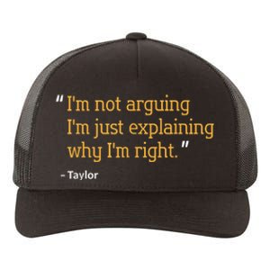 TAYLOR Gift Quote Funny Birthday Personalized Name Idea Yupoong Adult 5-Panel Trucker Hat