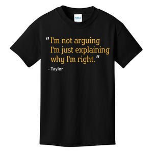 TAYLOR Gift Quote Funny Birthday Personalized Name Idea Kids T-Shirt