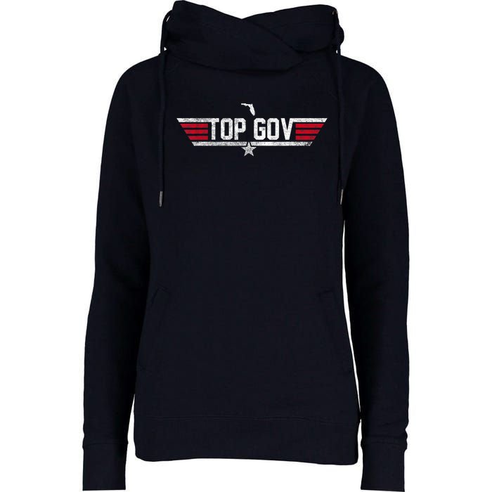 Top Gov Ron DeSantis Top Gov Florida Flag Womens Funnel Neck Pullover Hood