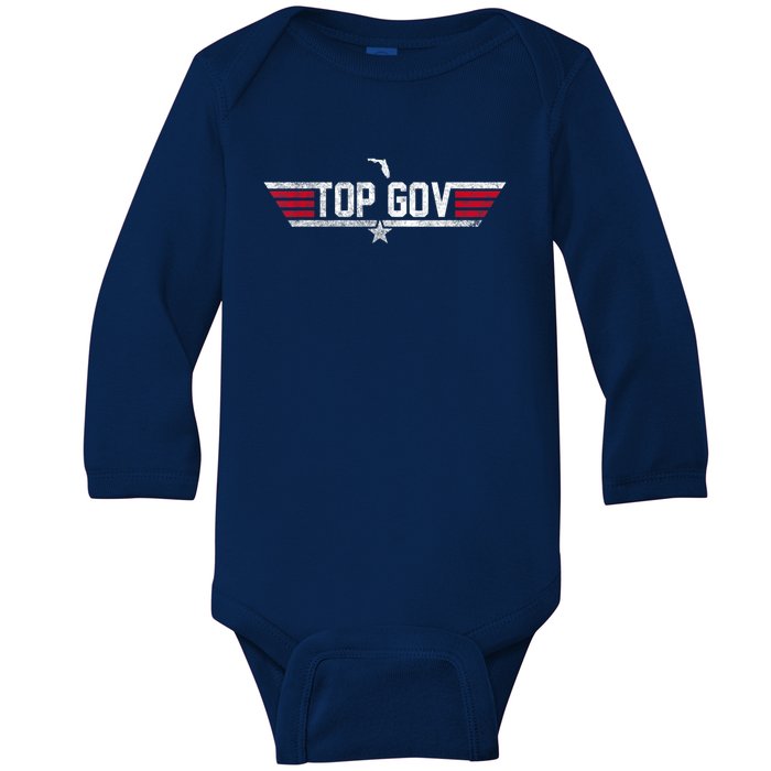 Top Gov Ron DeSantis Top Gov Florida Flag Baby Long Sleeve Bodysuit