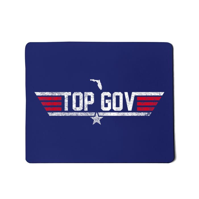 Top Gov Ron DeSantis Top Gov Florida Flag Mousepad