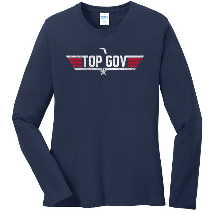 Top Gov Ron DeSantis Top Gov Florida Flag Ladies Long Sleeve Shirt