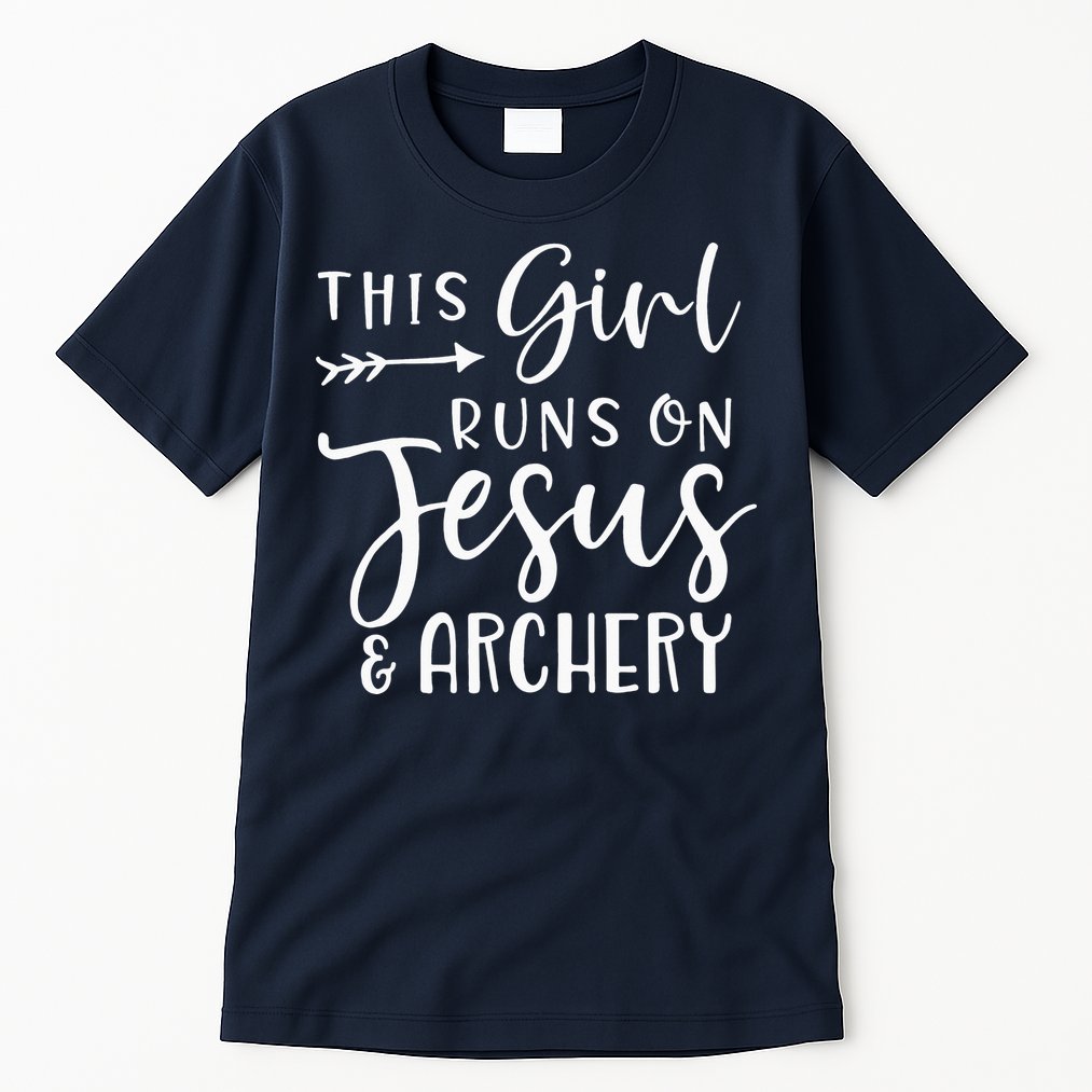 This Girl Runs On Jesus And Archery Tall T-Shirt