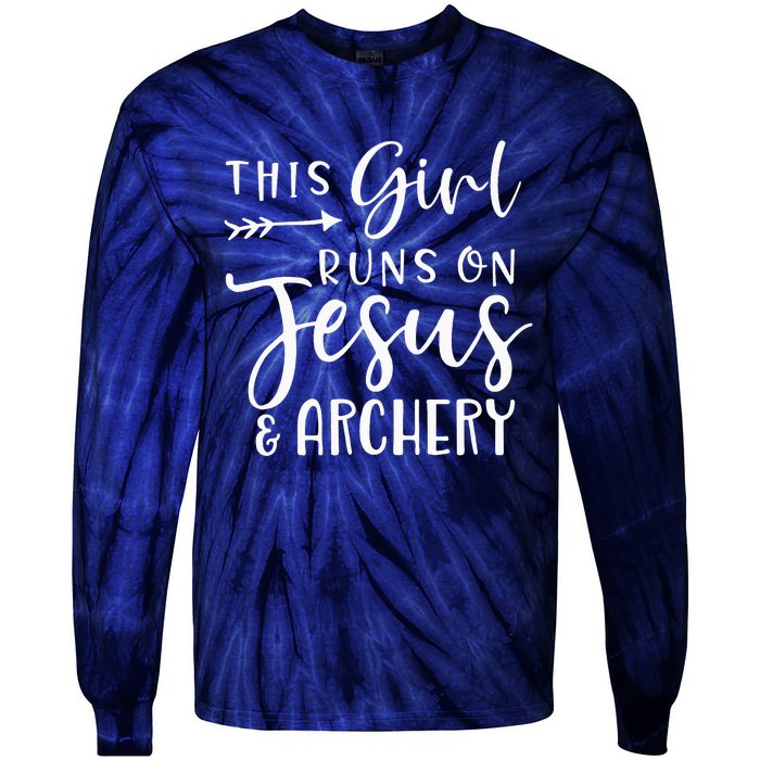 This Girl Runs On Jesus And Archery Tie-Dye Long Sleeve Shirt