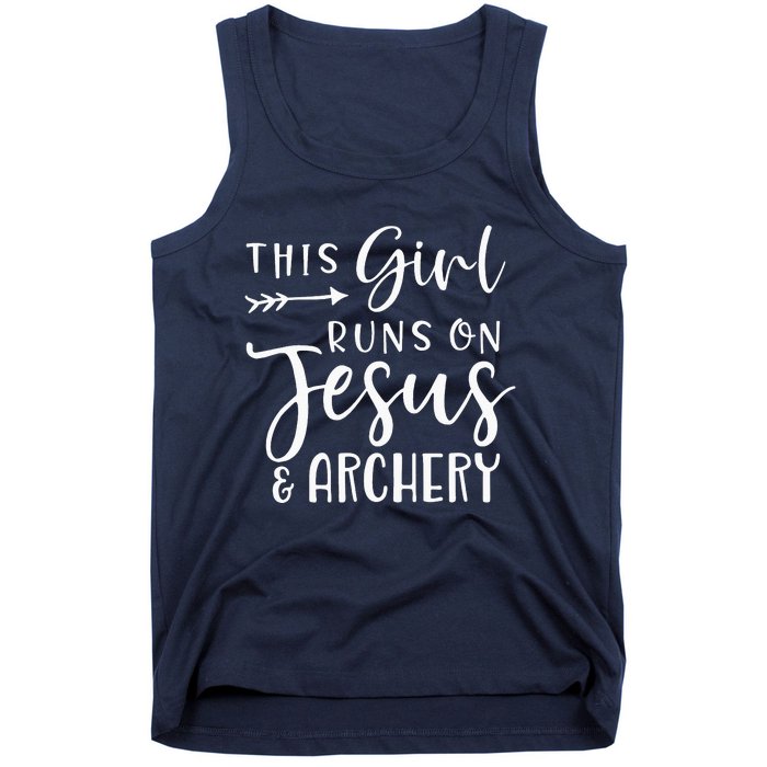 This Girl Runs On Jesus And Archery Tank Top