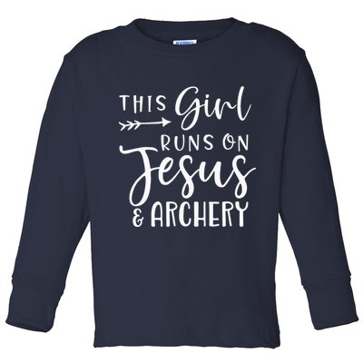 This Girl Runs On Jesus And Archery Toddler Long Sleeve Shirt