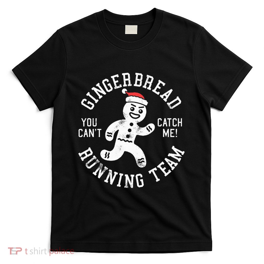 Trendy Gingerbread Running Team Christmas Humour T-Shirt