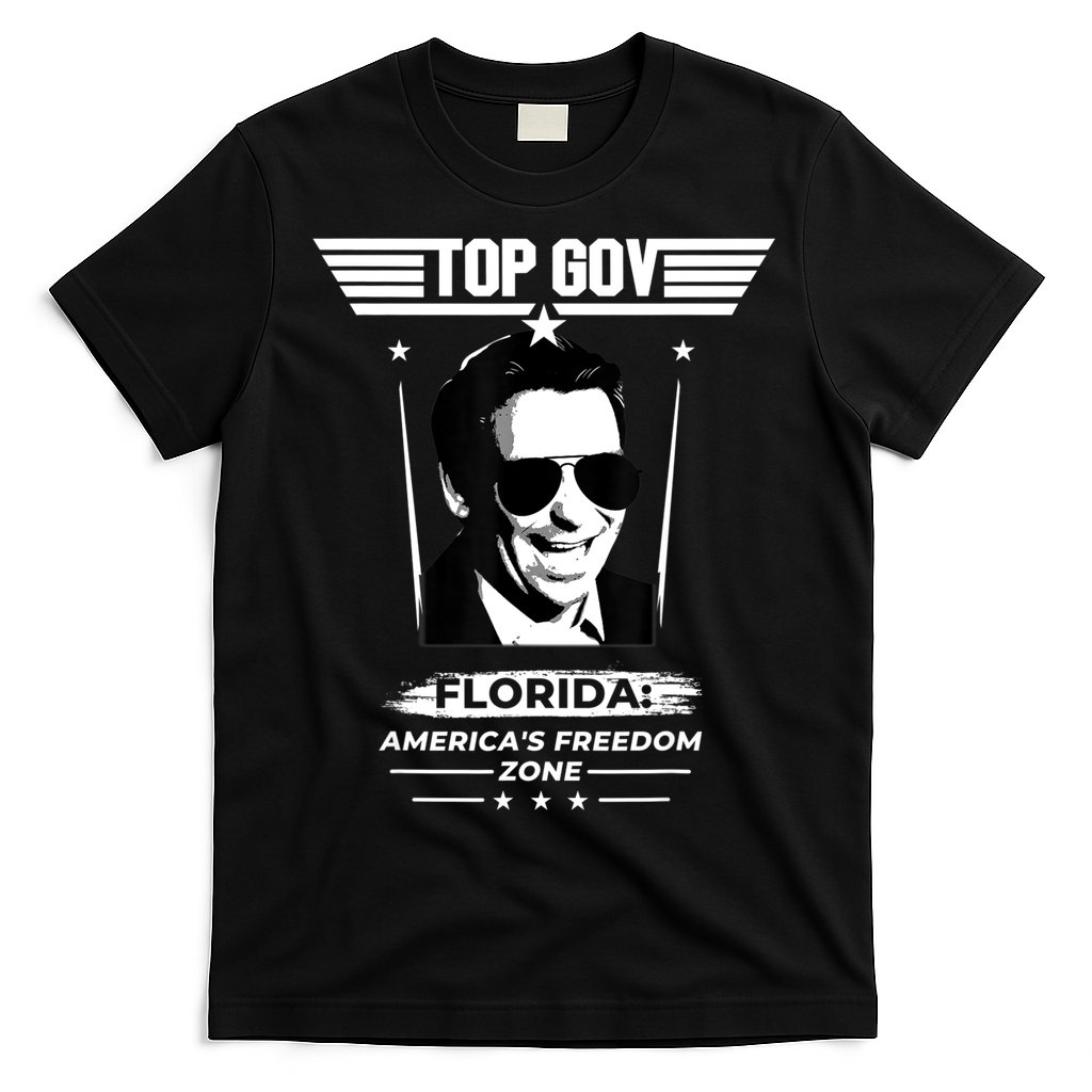 Top Gov Ron DeSantis Florida America's Freedom Zone Top Gov T-Shirt