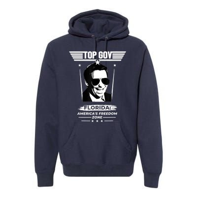 Top Gov Ron DeSantis Florida America's Freedom Zone Top Gov Premium Hoodie