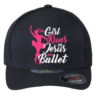 This Girl Runs On Jesus And Ballet Barre Ballerina Chassã© Flexfit Unipanel Trucker Cap