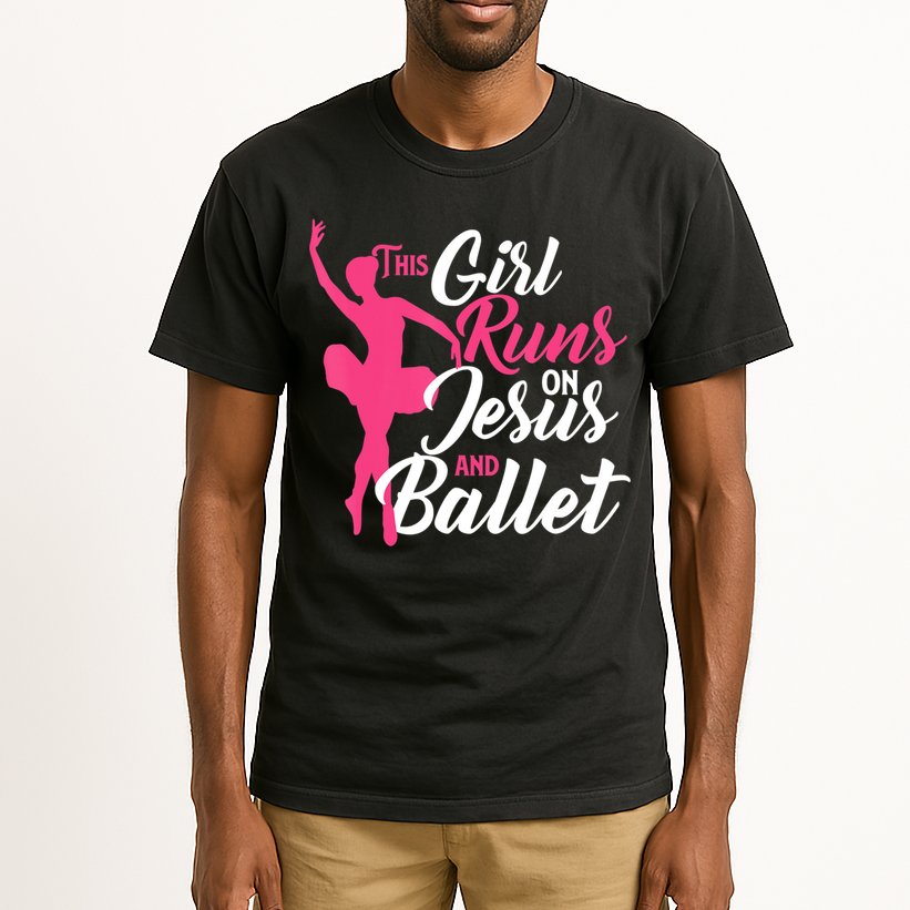 This Girl Runs On Jesus And Ballet Barre Ballerina Chassã© Tall T-Shirt