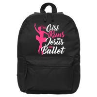 This Girl Runs On Jesus And Ballet Barre Ballerina Chassã© 16 in Basic Backpack