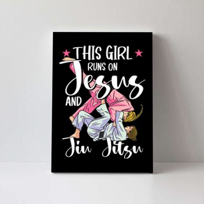 This Girl Runs On Jesus And Jiu Jitsu Canvas