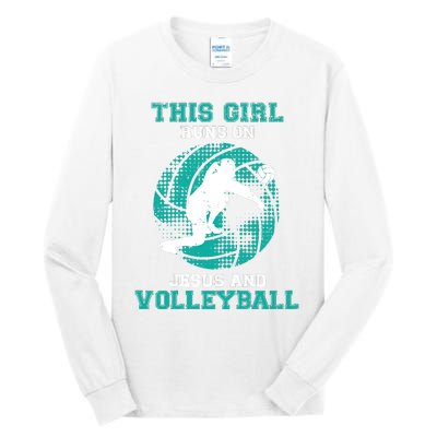 This Girl Runs On Jesus And Volleyball Teen Cute Gifts Tall Long Sleeve T-Shirt