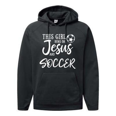 This Girl Runs On Jesus And Soccer Gift Christian Performance Fleece Hoodie