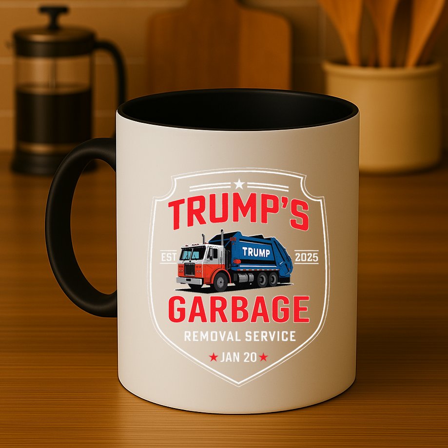 TrumpS Garbage Removal Service Funny Trump President 2025 Mug