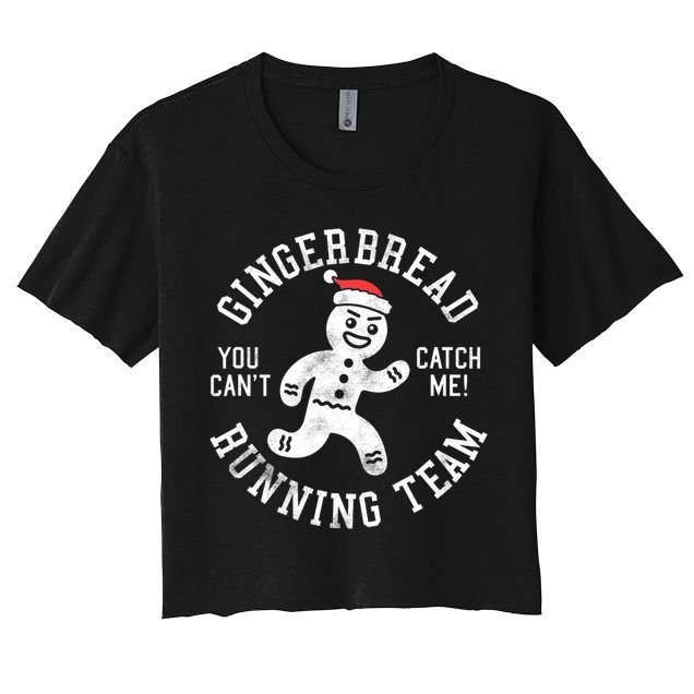 Trendy Gingerbread Running Team Christmas Humor Women's Crop Top Tee